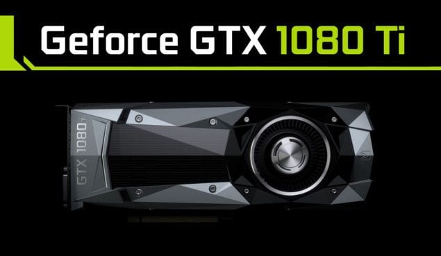 Nvidia GTX 1080Ti