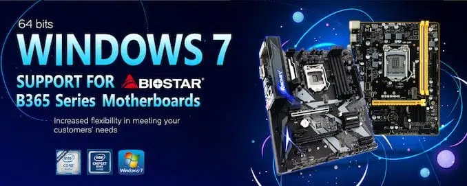 Biostar añade soporte a Windows 7 en placas base Intel B365, aunque el sistema operativo esta obsoleto