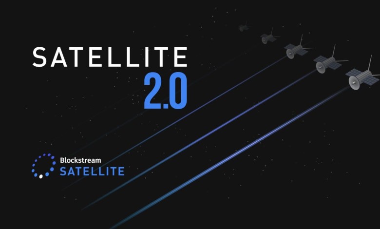 blockstream satellite 2.0 bitcoin